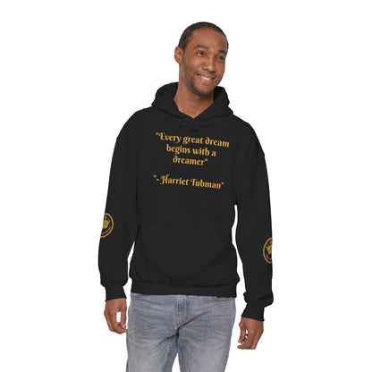 Harriet Tubman Quote Hoodie | "Every Great Dream Begins With a Dreamer" | Unisex Pullover