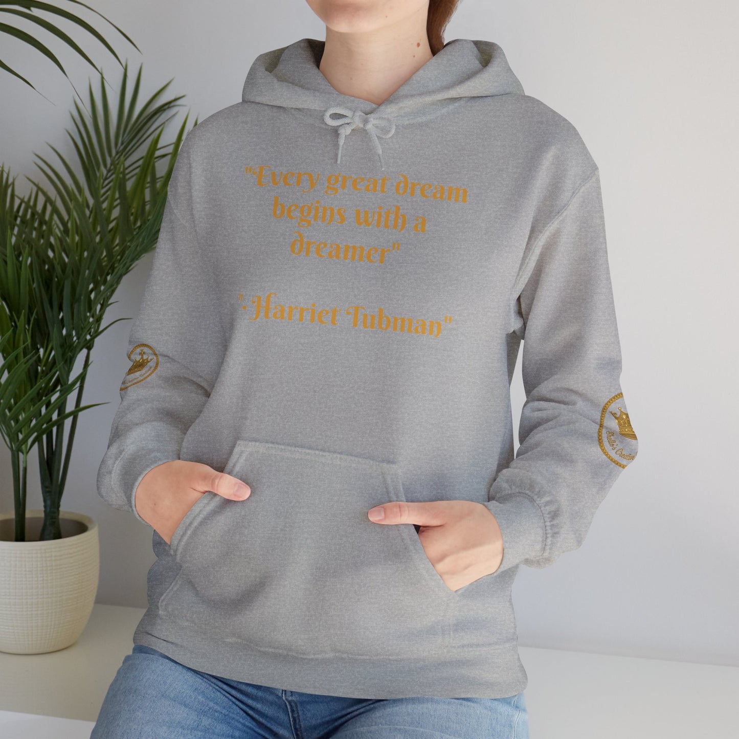 Harriet Tubman Quote Hoodie | "Every Great Dream Begins With a Dreamer" | Unisex Pullover