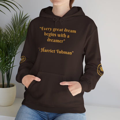 Harriet Tubman Quote Hoodie | "Every Great Dream Begins With a Dreamer" | Unisex Pullover