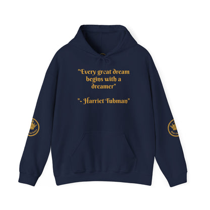Harriet Tubman Quote Hoodie | "Every Great Dream Begins With a Dreamer" | Unisex Pullover