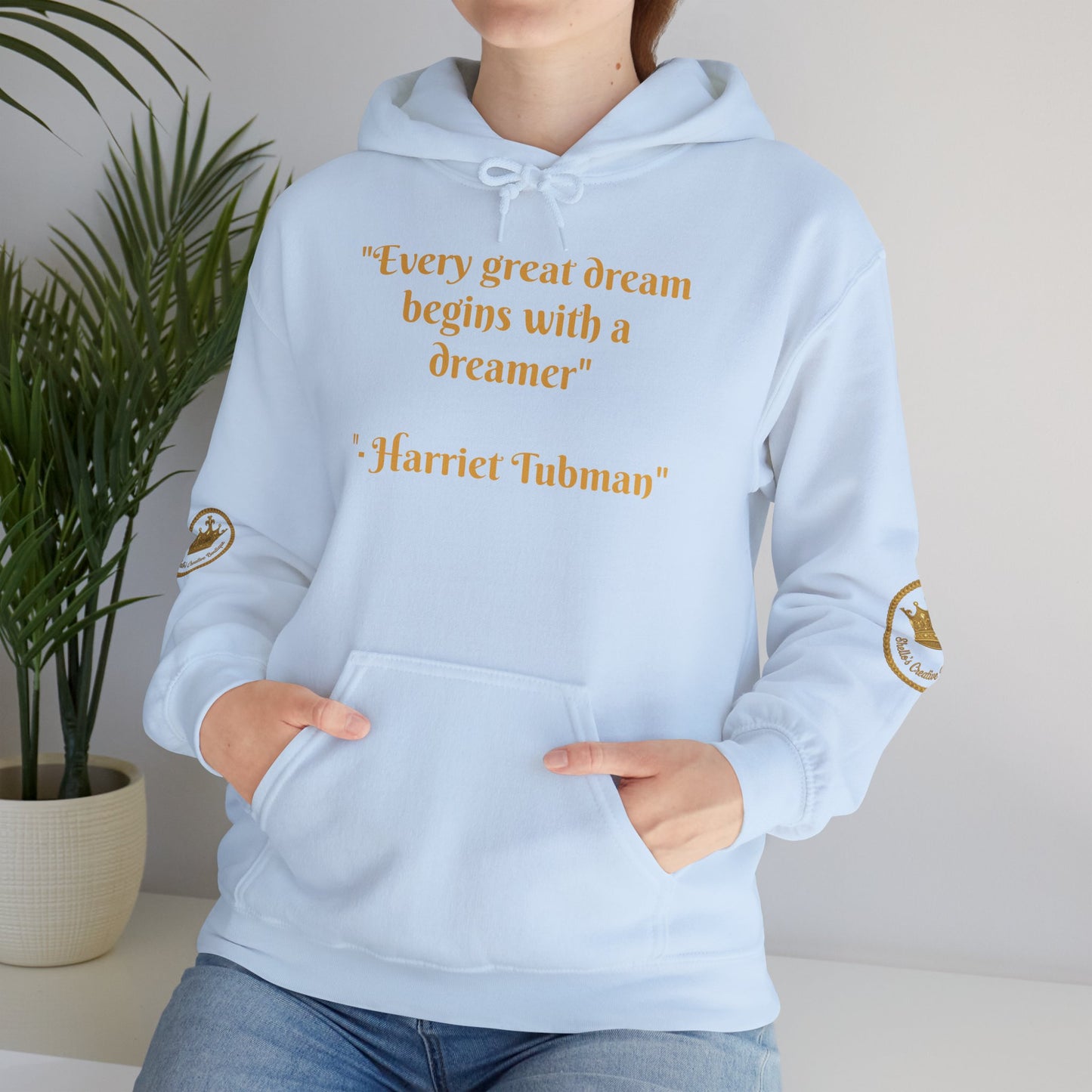 Harriet Tubman Quote Hoodie | "Every Great Dream Begins With a Dreamer" | Unisex Pullover