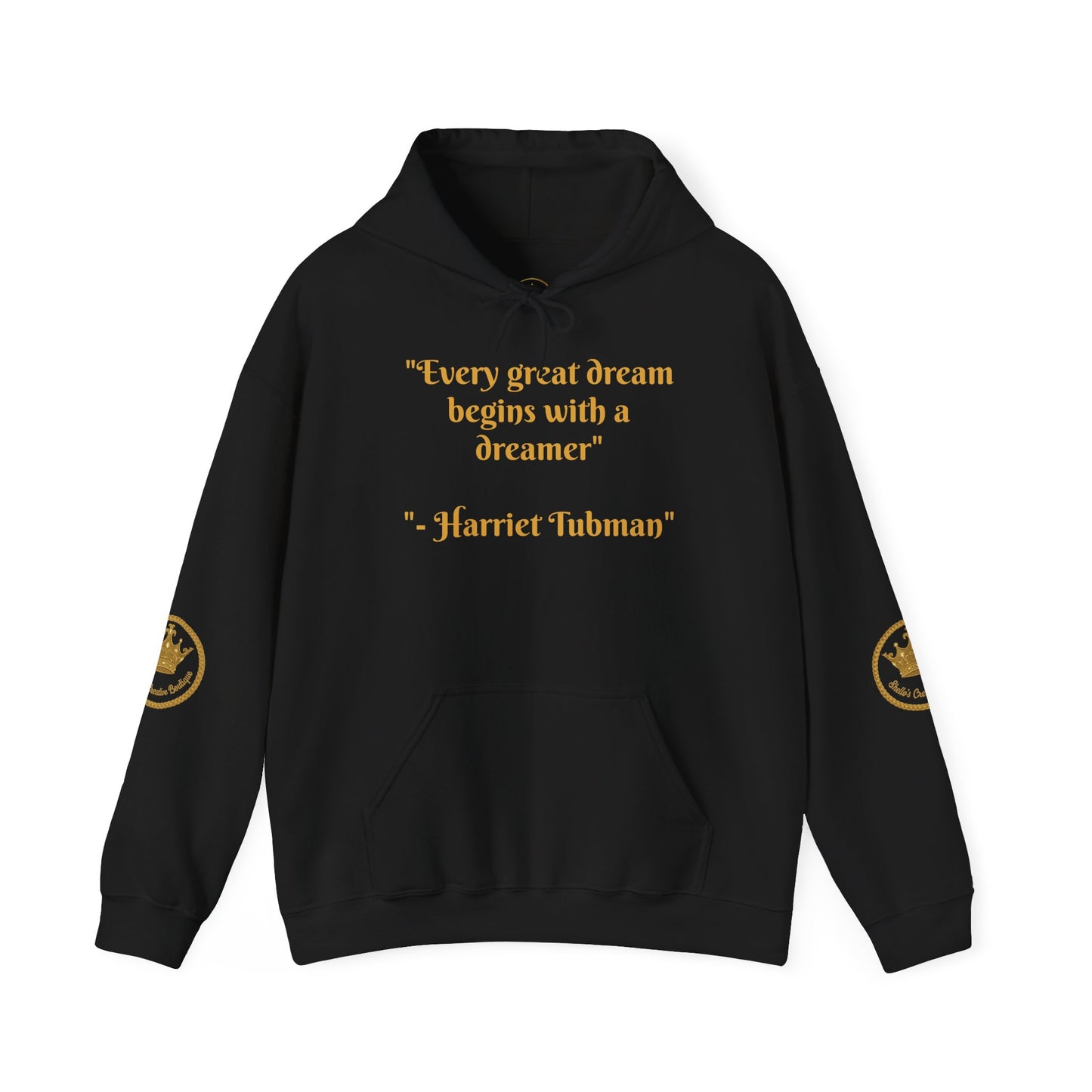 Harriet Tubman Quote Hoodie | "Every Great Dream Begins With a Dreamer" | Unisex Pullover